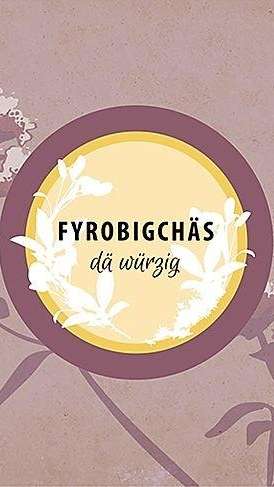 Fyrobigchäs